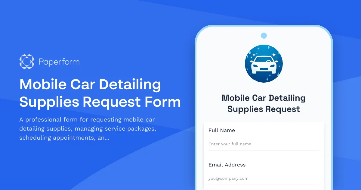 Mobile Car Detailing Supplies Request Form