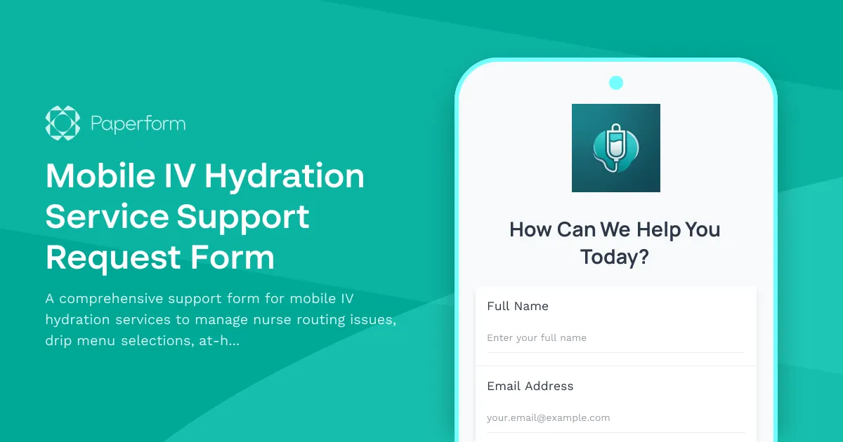 Mobile IV Hydration Service Support Request Form