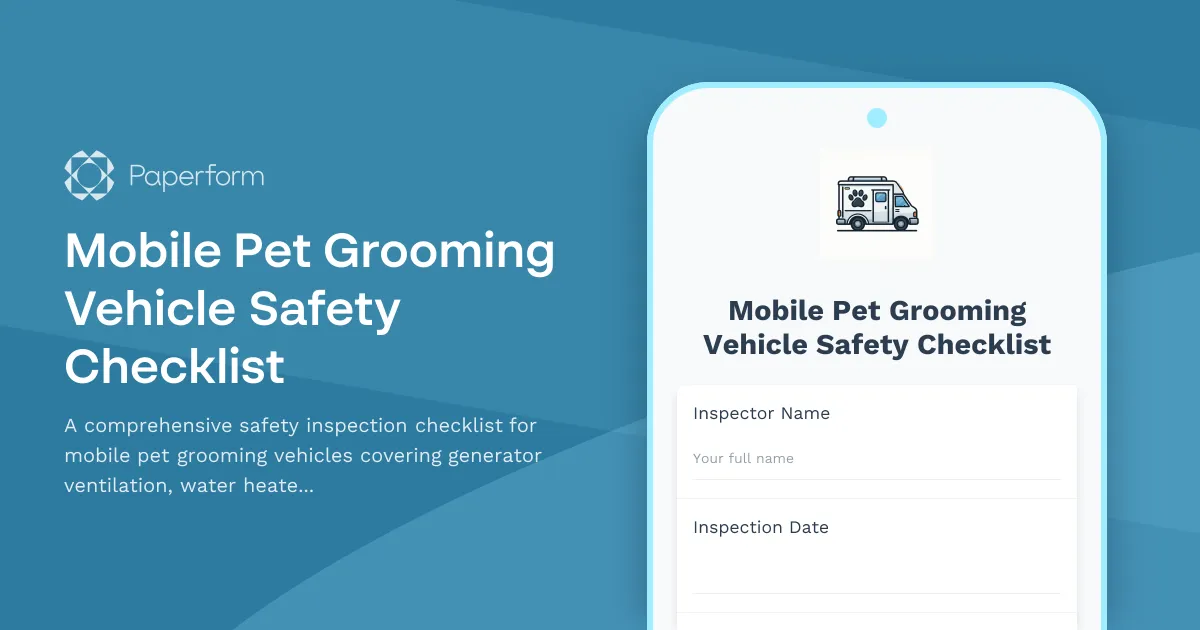 Mobile Pet Grooming Vehicle Safety Checklist
