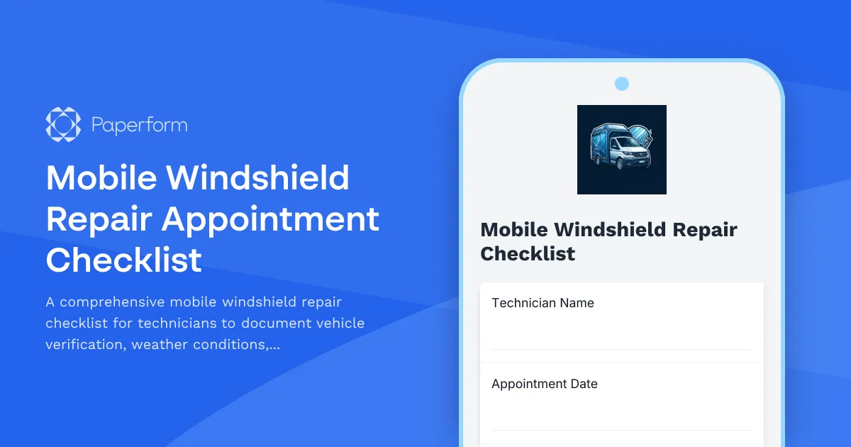 Mobile Windshield Repair Appointment Checklist