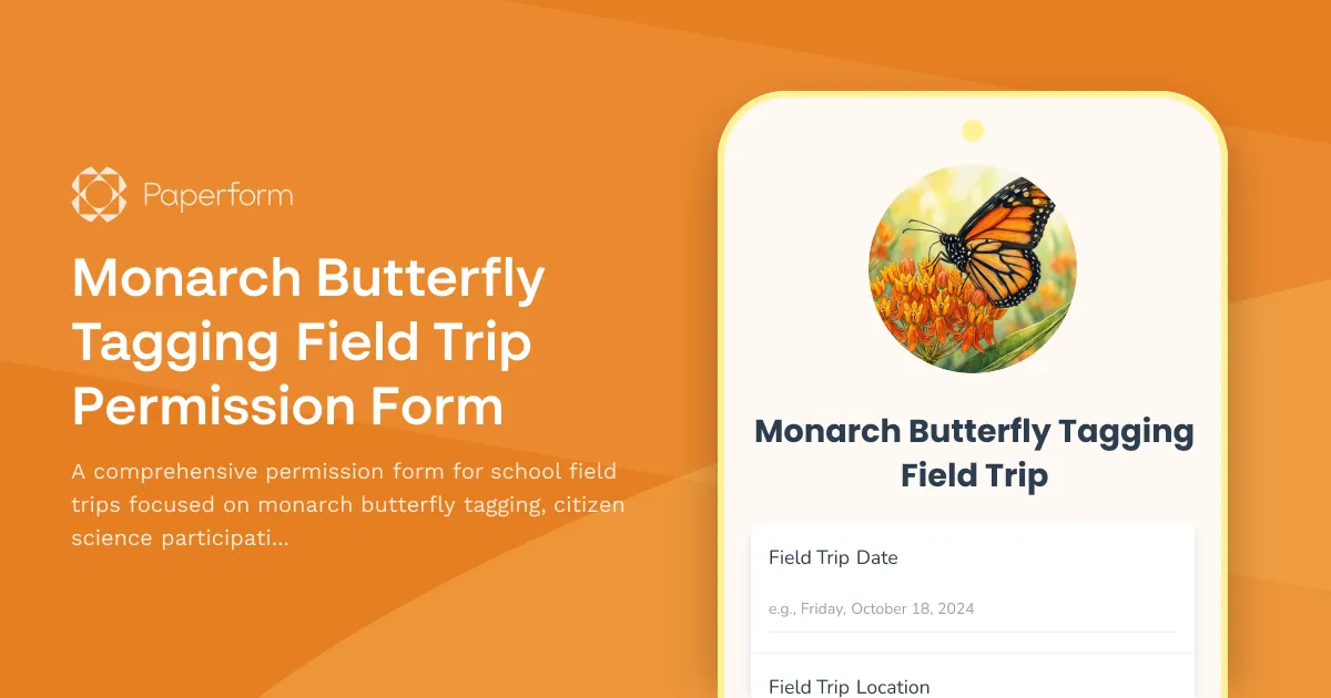 Monarch Butterfly Tagging Field Trip Permission Form