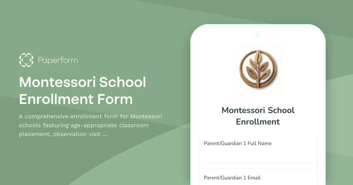 Montessori School Enrollment Form