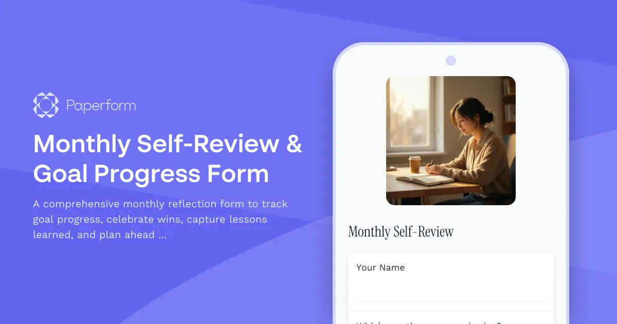 Monthly Self-Review & Goal Progress Form