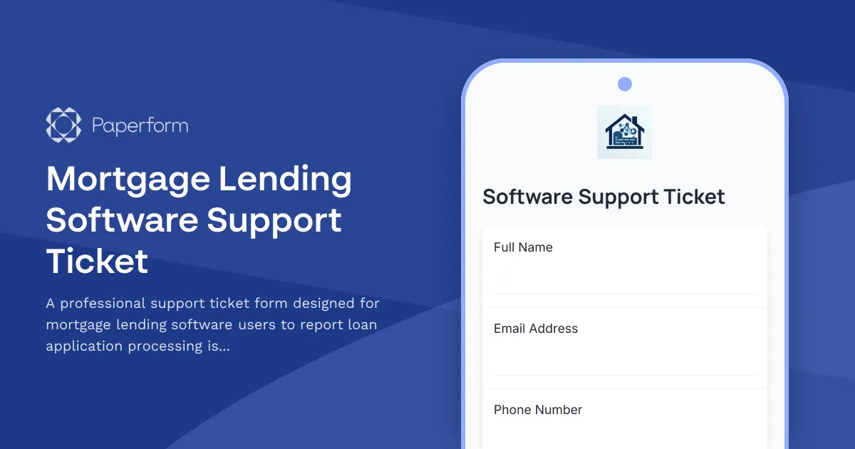 Mortgage Lending Software Support Ticket