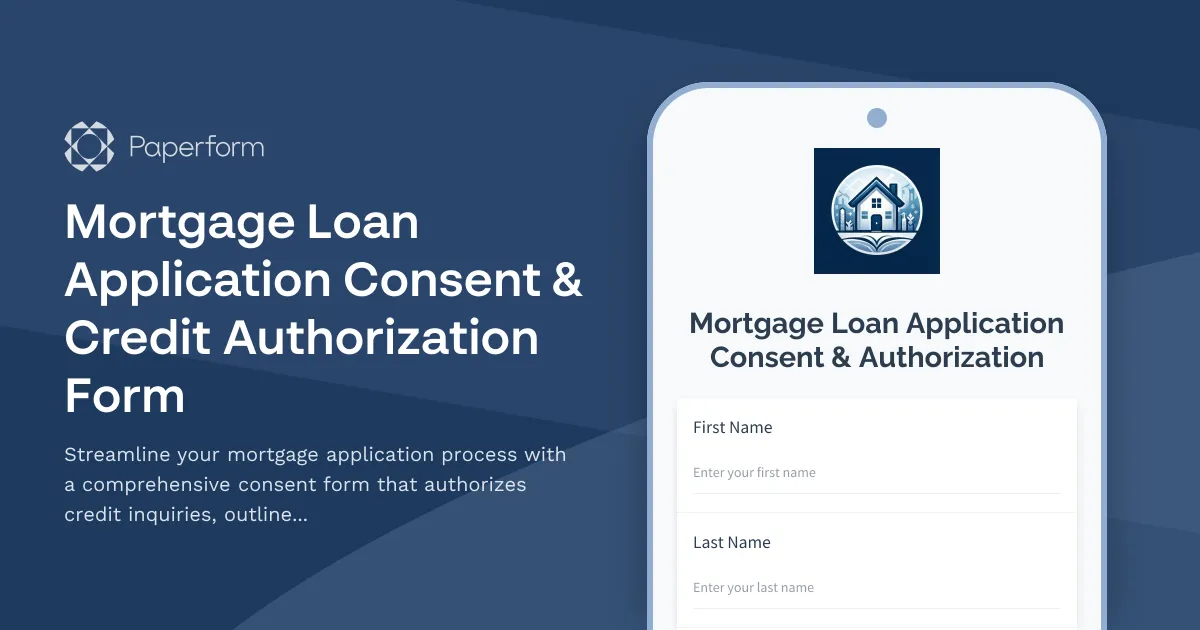Mortgage Loan Application Consent & Credit Authorization Form