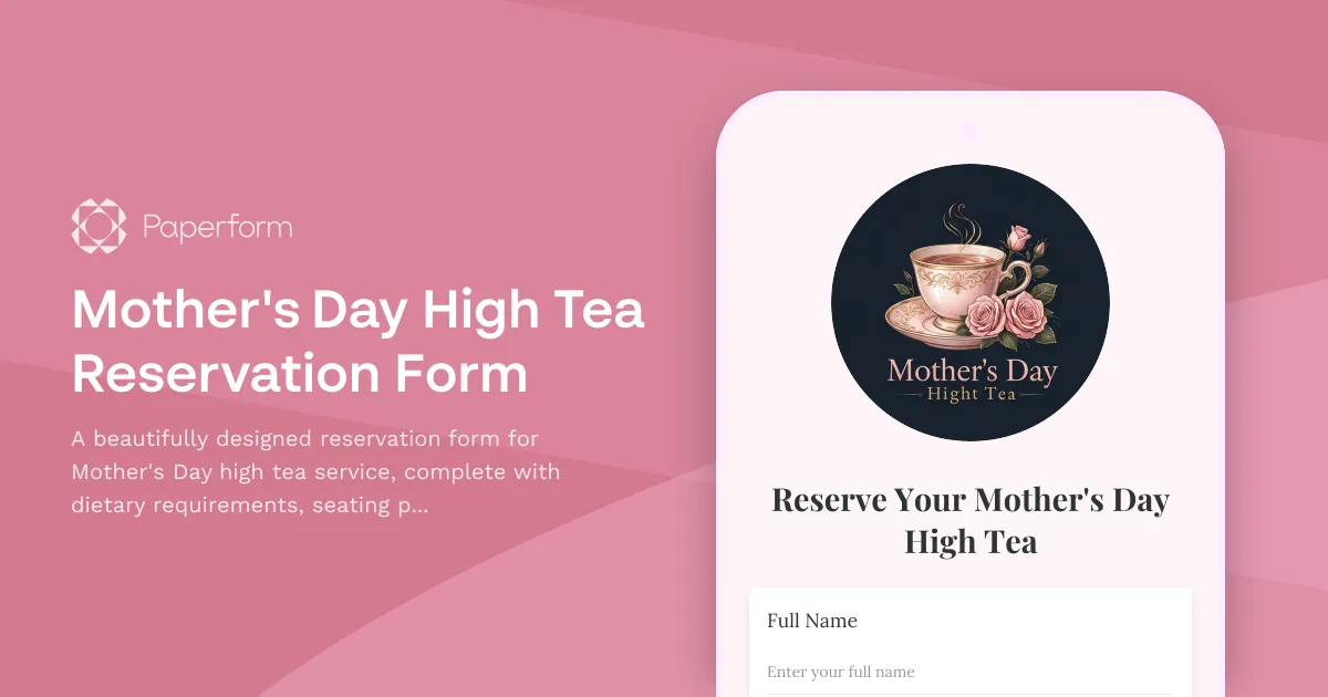Mother's Day High Tea Reservation Form