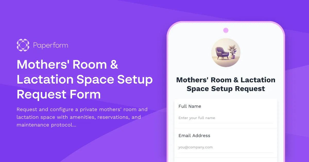 Mothers' Room & Lactation Space Setup Request Form