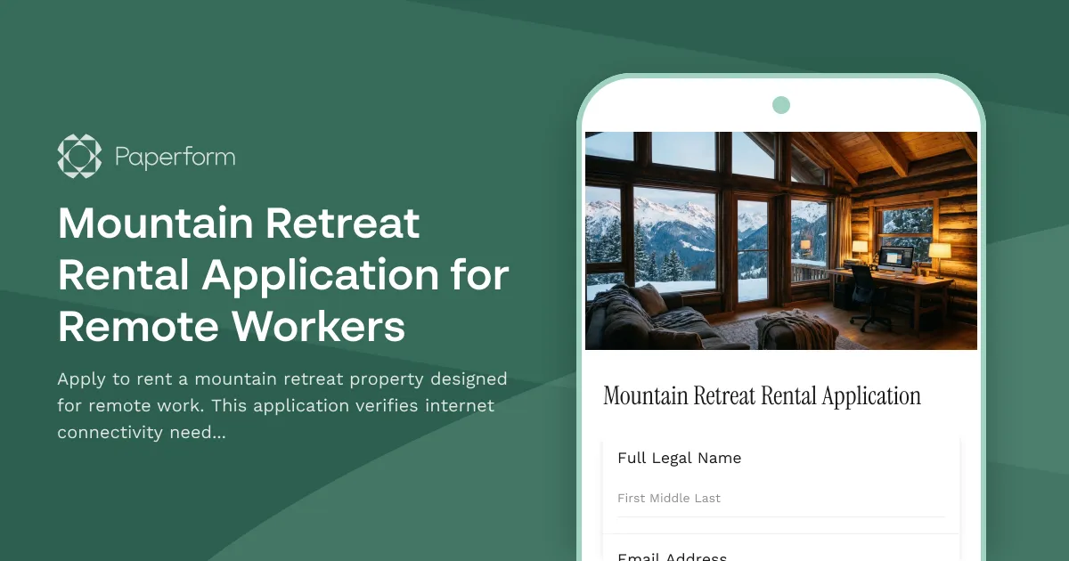 Mountain Retreat Rental Application for Remote Workers