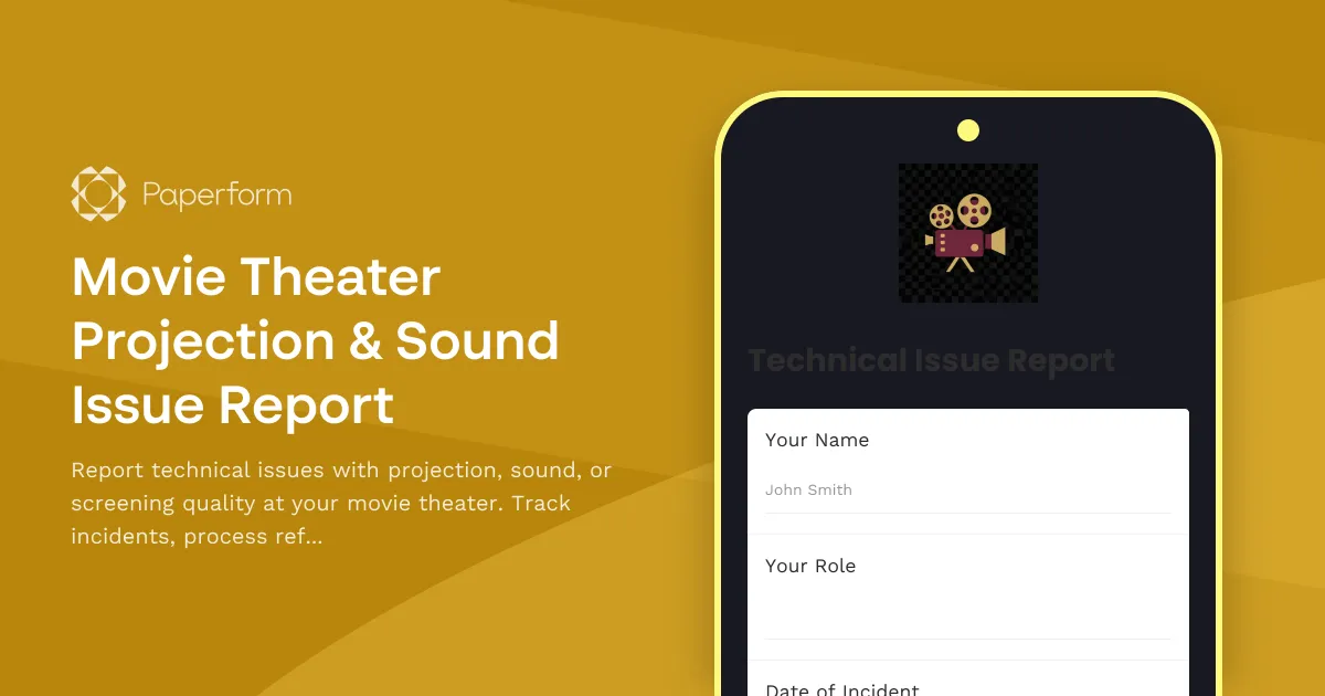 Movie Theater Projection & Sound Issue Report