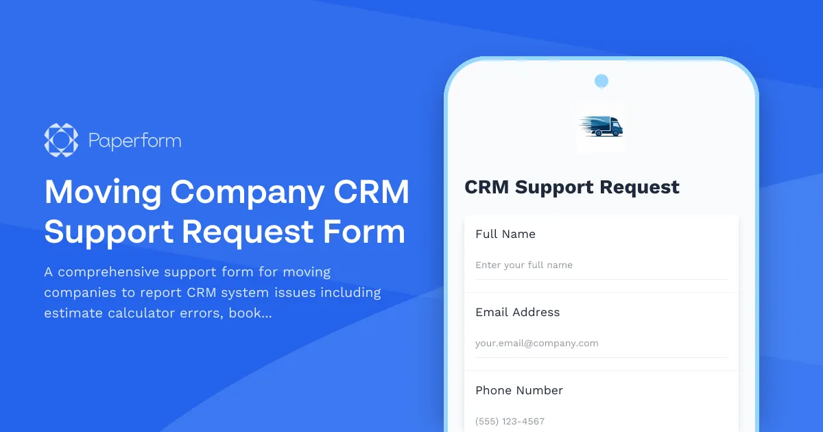 Moving Company CRM Support Request Form