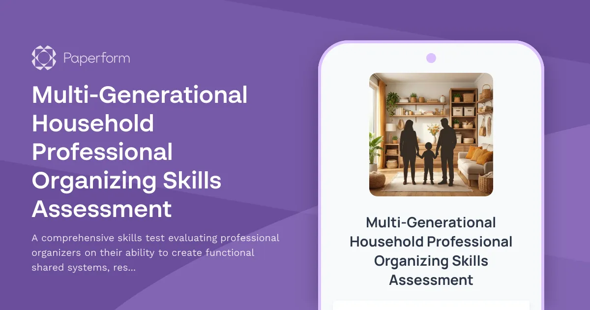 Multi-Generational Household Professional Organizing Skills Assessment