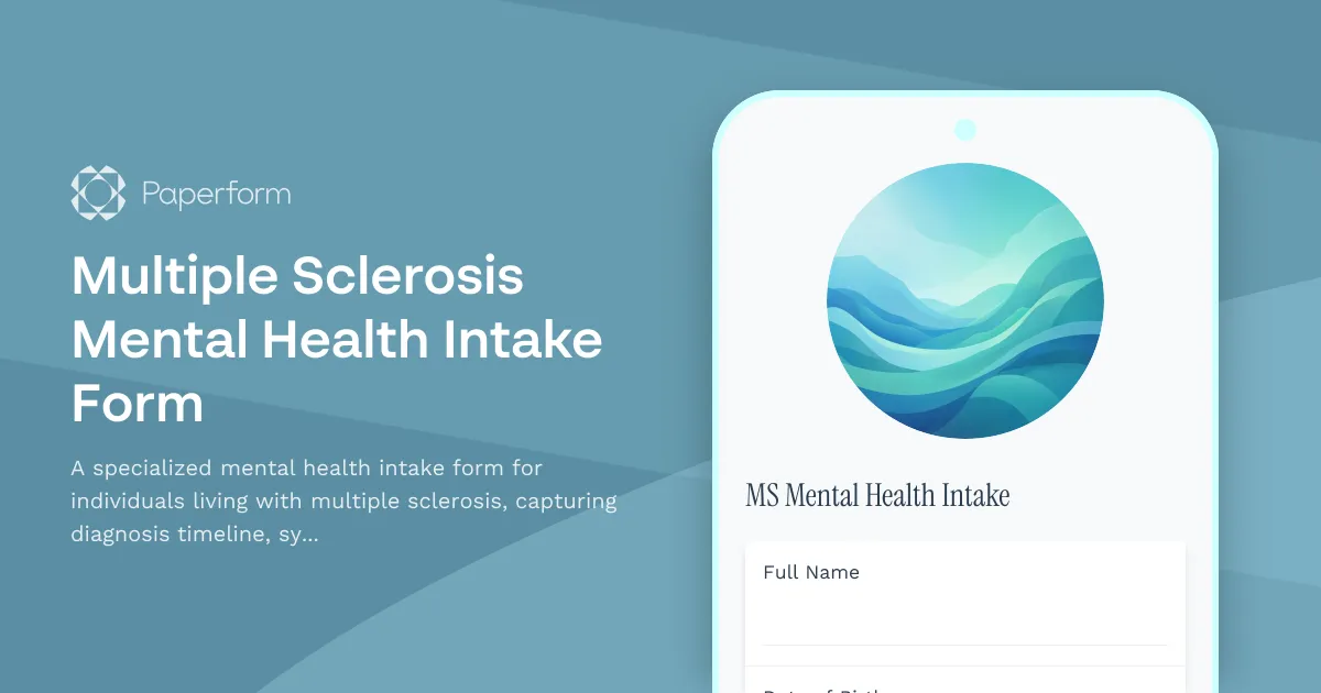 Multiple Sclerosis Mental Health Intake Form