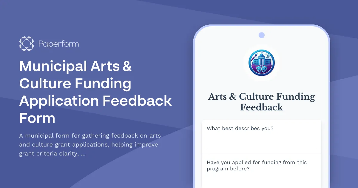 Municipal Arts & Culture Funding Application Feedback Form