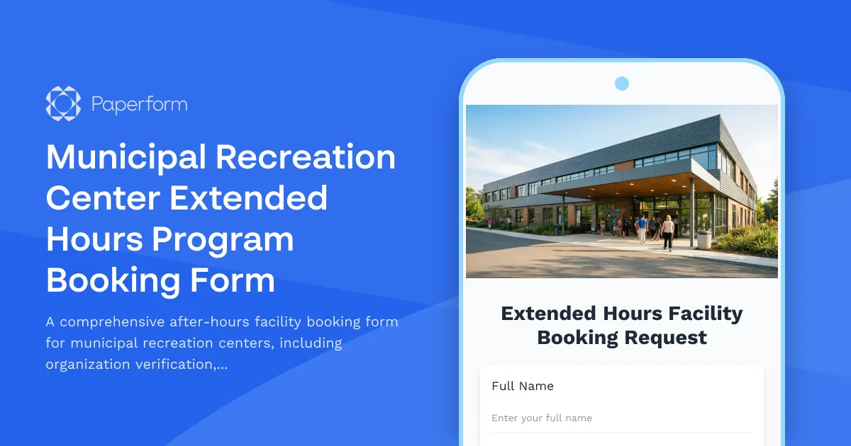 Municipal Recreation Center Extended Hours Program Booking Form