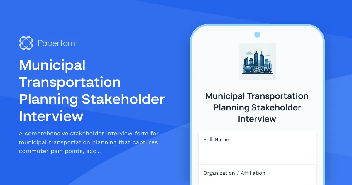 Municipal Transportation Planning Stakeholder Interview