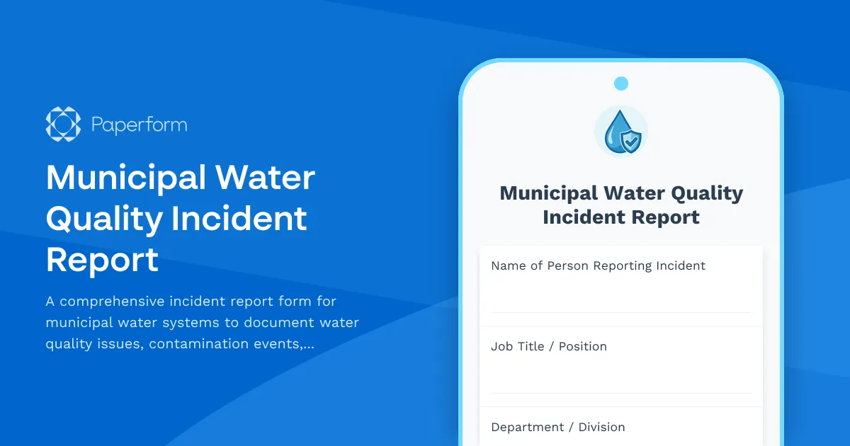 Municipal Water Quality Incident Report