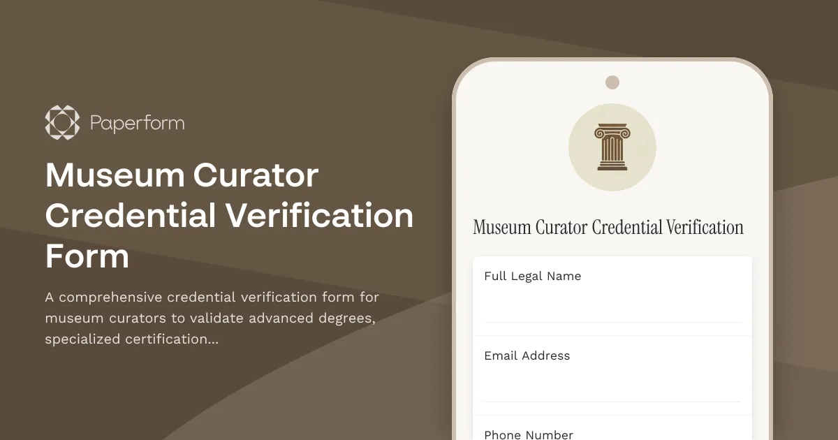 Museum Curator Credential Verification Form