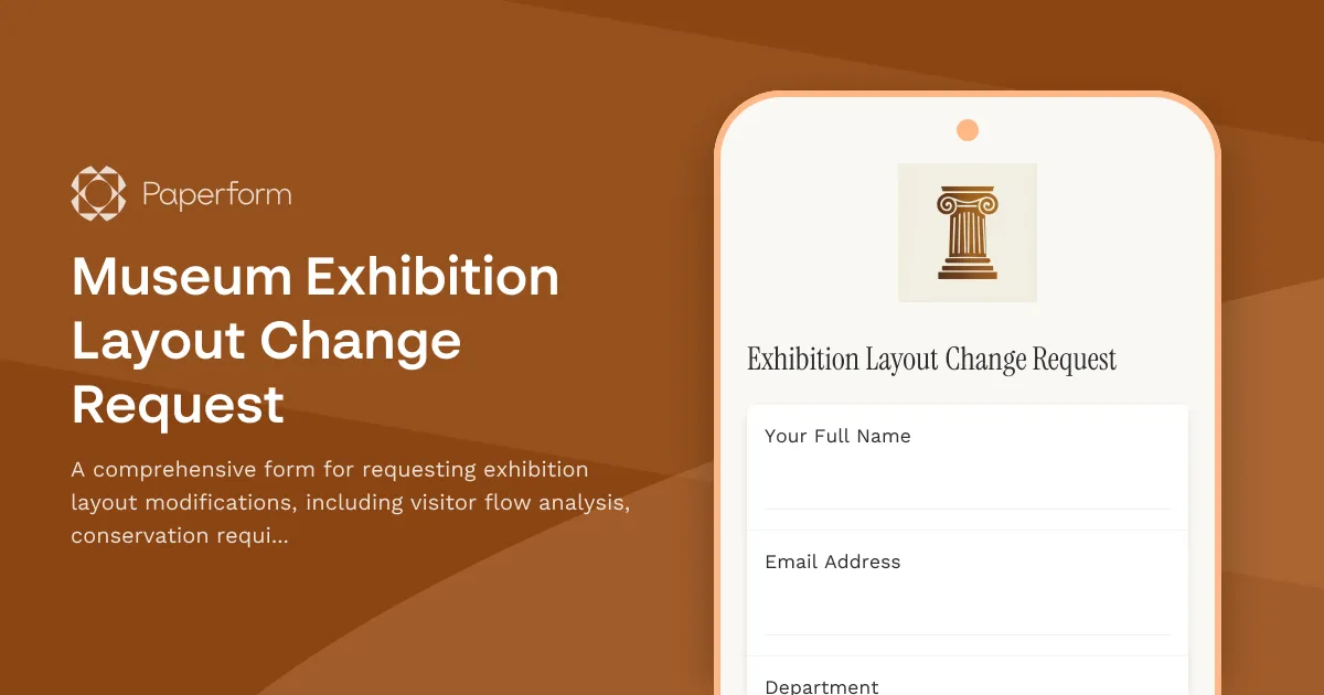 Museum Exhibition Layout Change Request