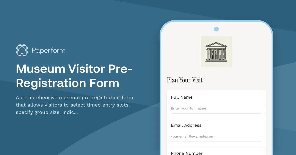 Museum Visitor Pre-Registration Form