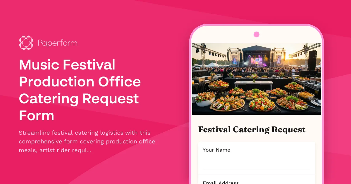 Music Festival Production Office Catering Request Form