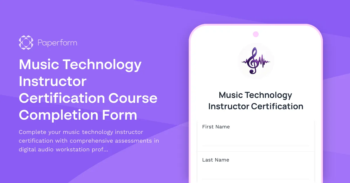 Music Technology Instructor Certification Course Completion Form