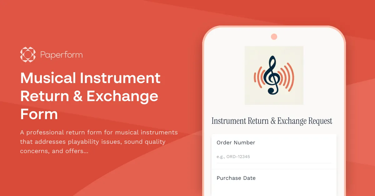 Musical Instrument Return & Exchange Form