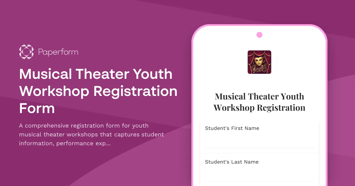 Musical Theater Youth Workshop Registration Form