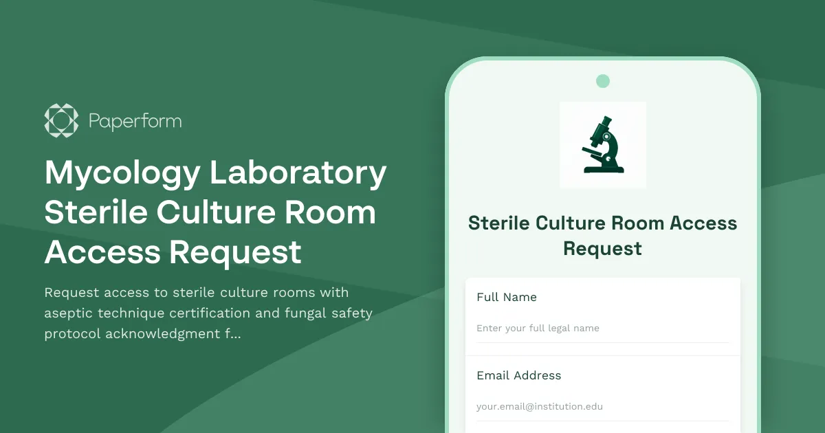 Mycology Laboratory Sterile Culture Room Access Request