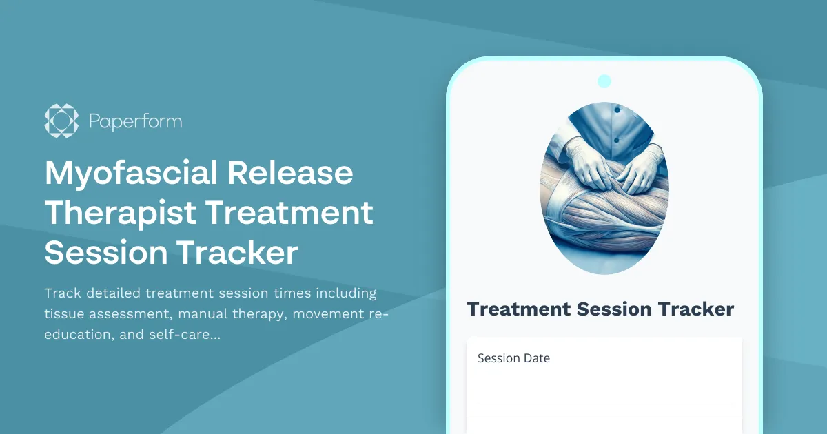 Myofascial Release Therapist Treatment Session Tracker
