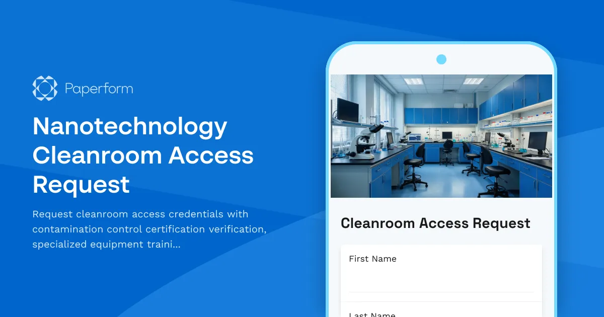 Nanotechnology Cleanroom Access Request