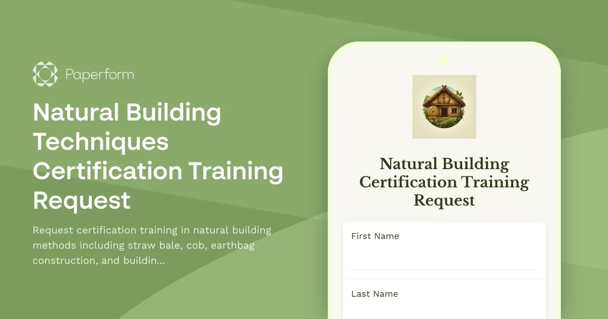Natural Building Techniques Certification Training Request