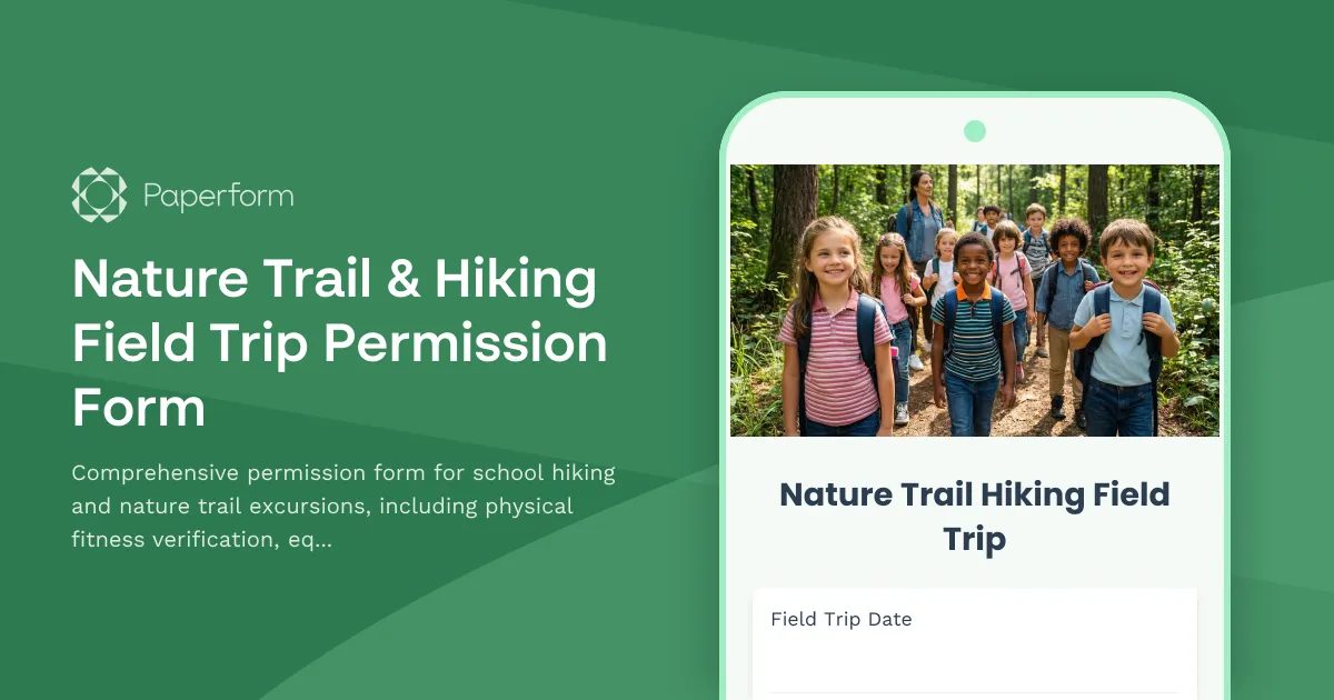 Nature Trail & Hiking Field Trip Permission Form
