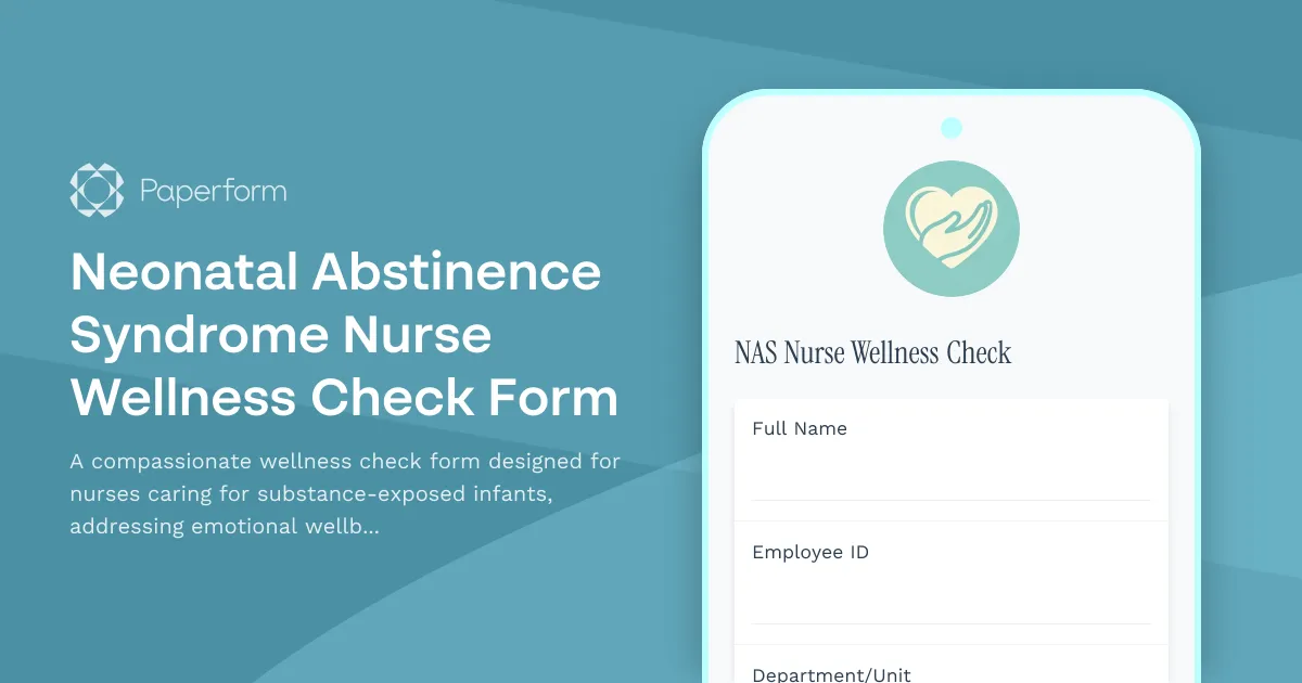 Neonatal Abstinence Syndrome Nurse Wellness Check Form