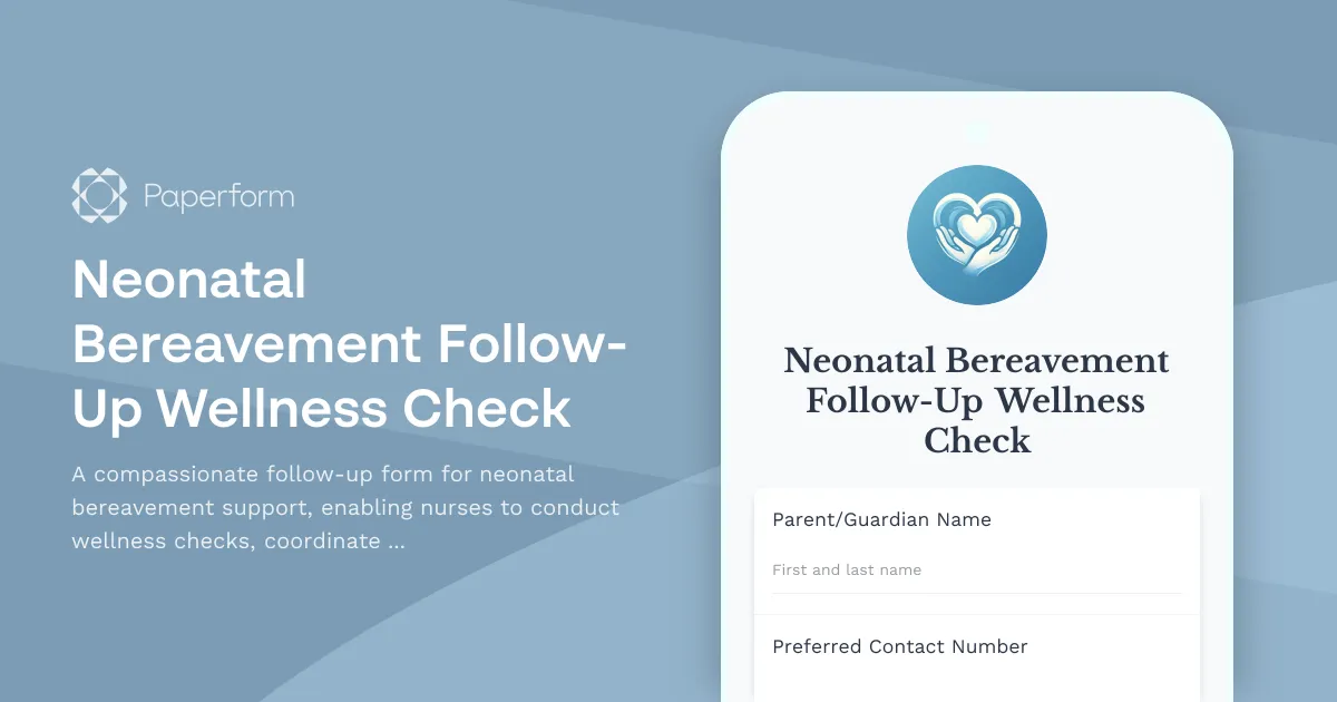 Neonatal Bereavement Follow-Up Wellness Check