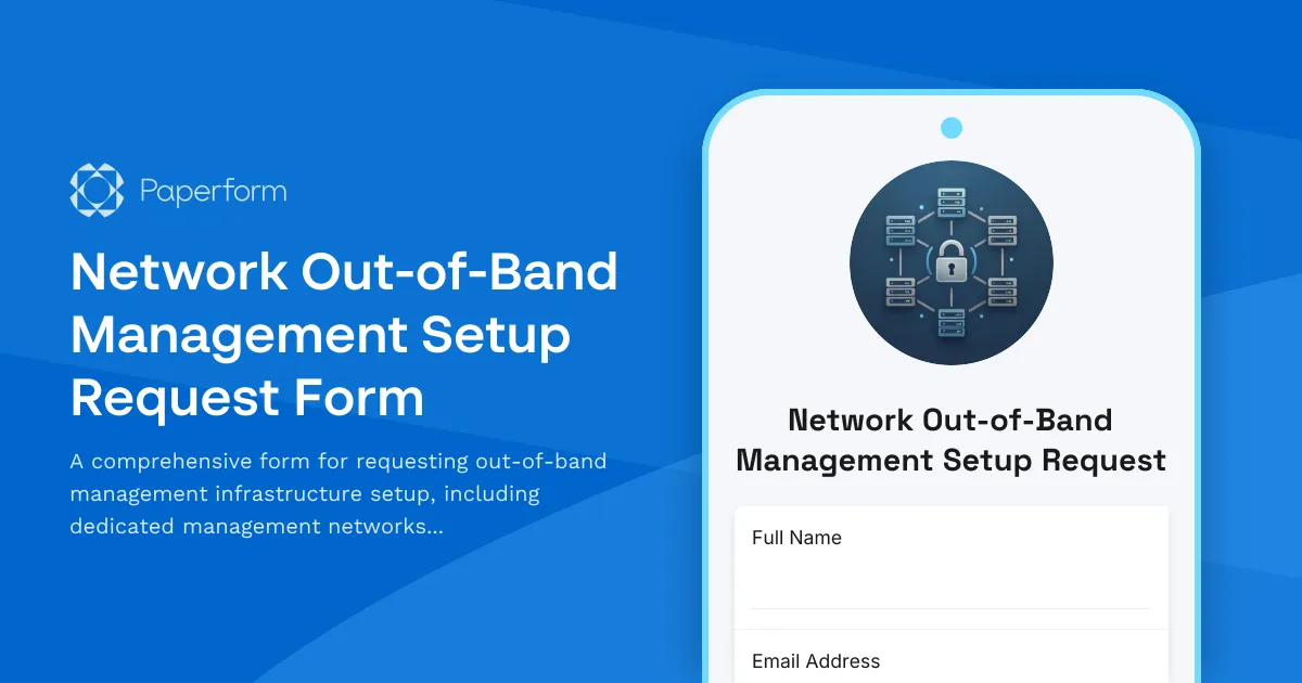 Network Out-of-Band Management Setup Request Form