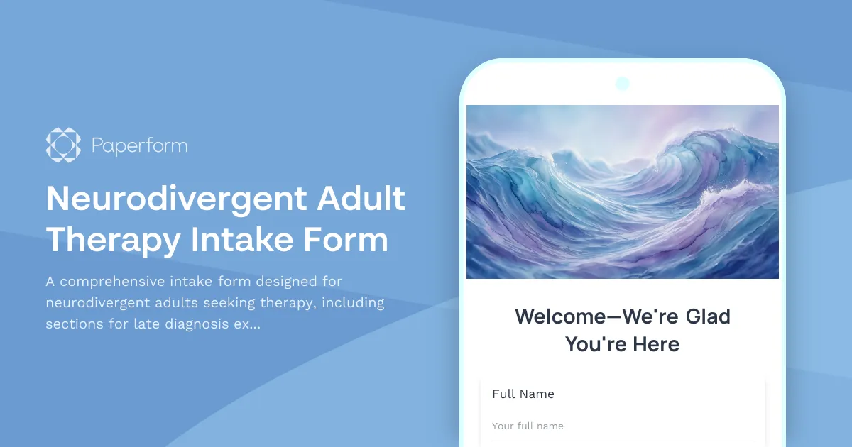 Neurodivergent Adult Therapy Intake Form