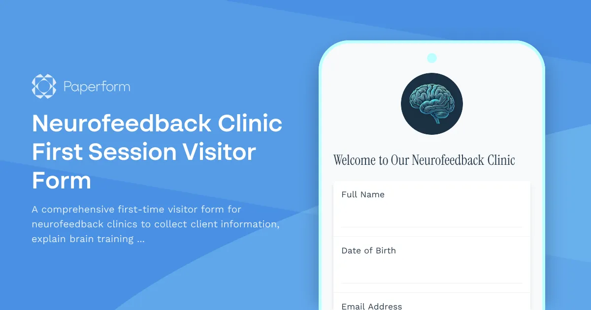 Neurofeedback Clinic First Session Visitor Form