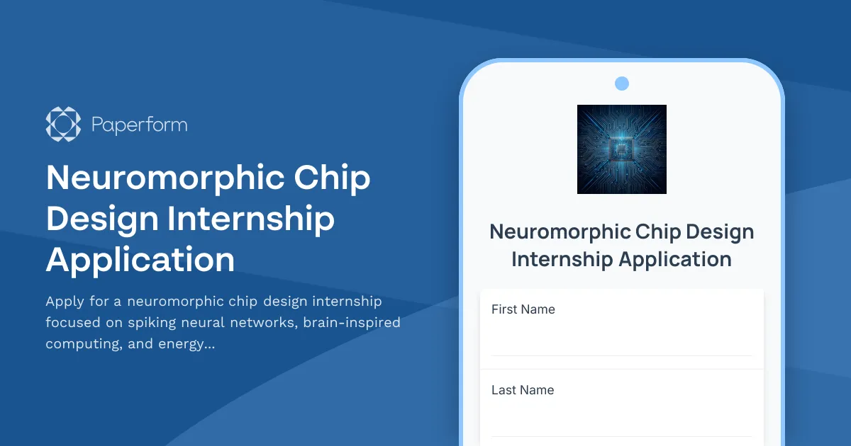 Neuromorphic Chip Design Internship Application