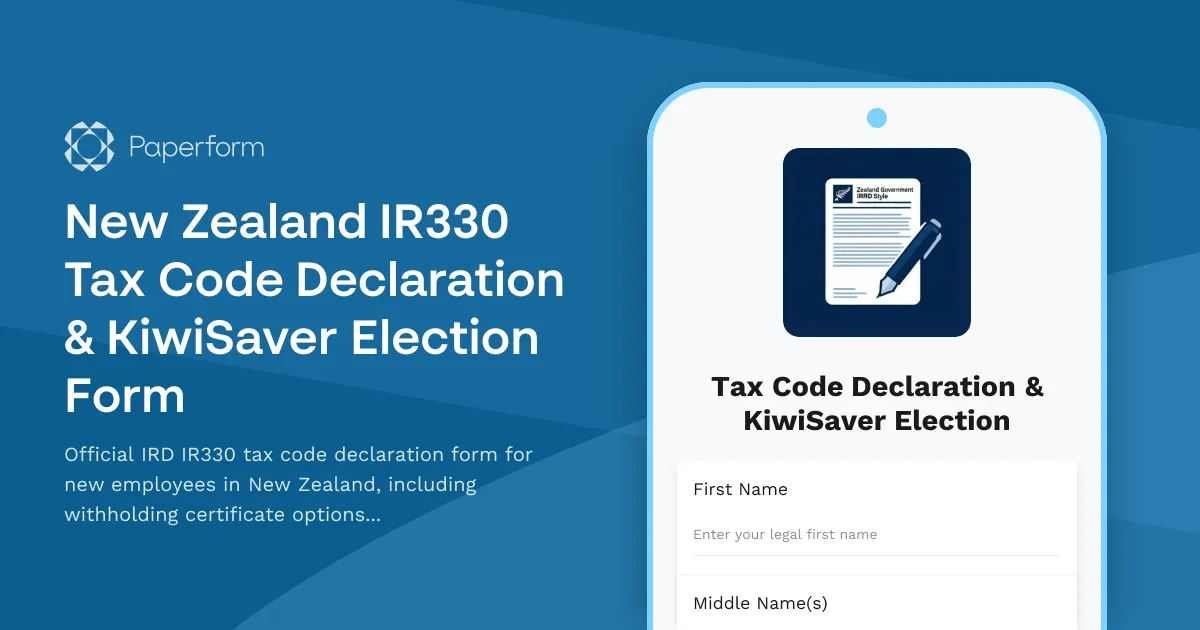 New Zealand IR330 Tax Code Declaration & KiwiSaver Election Form