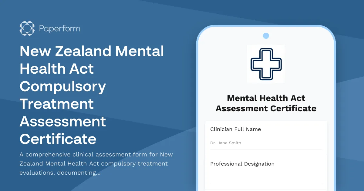 New Zealand Mental Health Act Compulsory Treatment Assessment Certificate