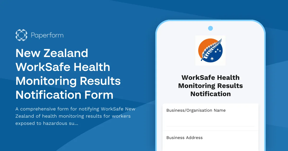 New Zealand WorkSafe Health Monitoring Results Notification Form