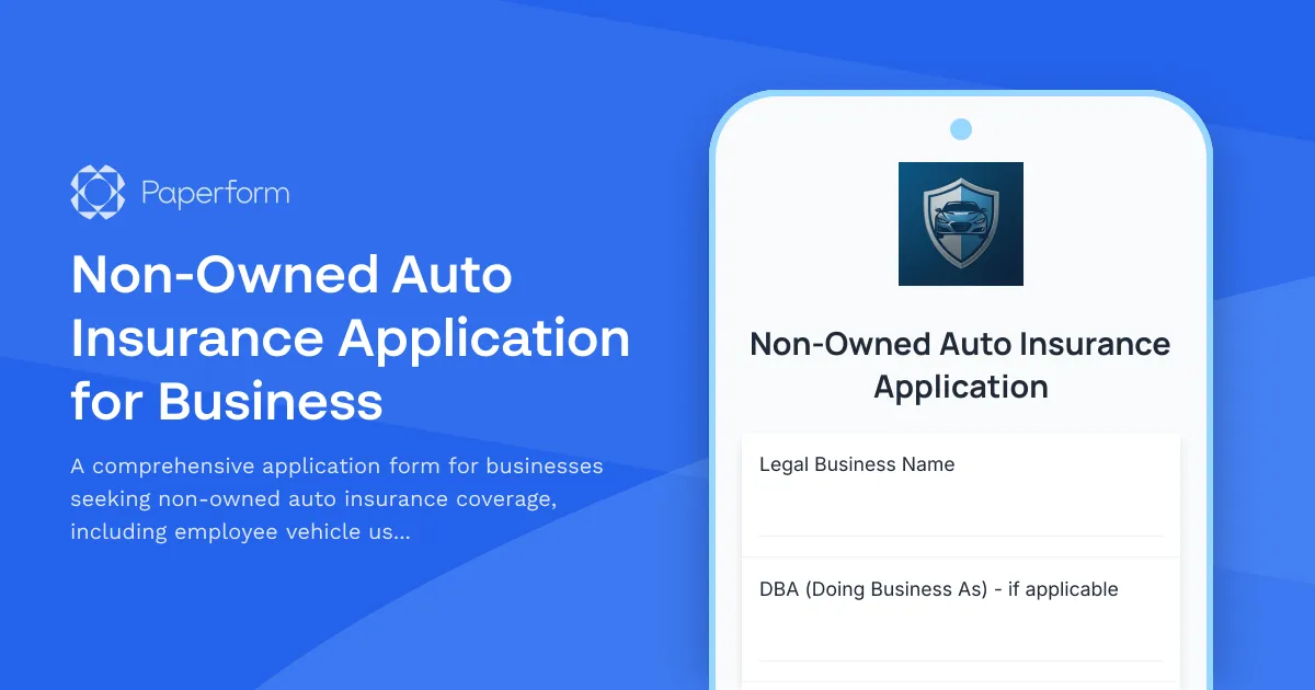 Non-Owned Auto Insurance Application for Business