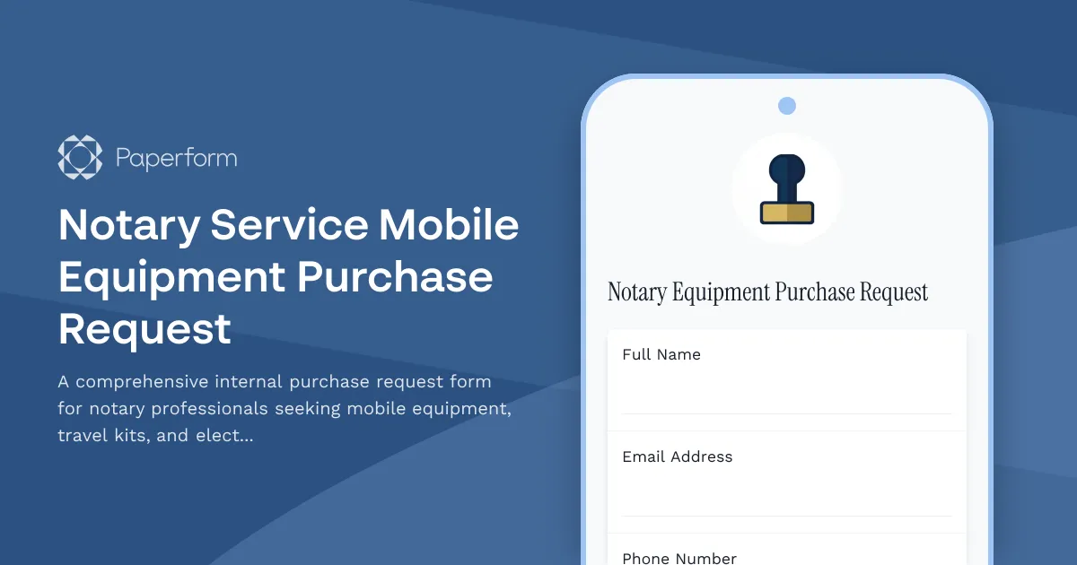Notary Service Mobile Equipment Purchase Request