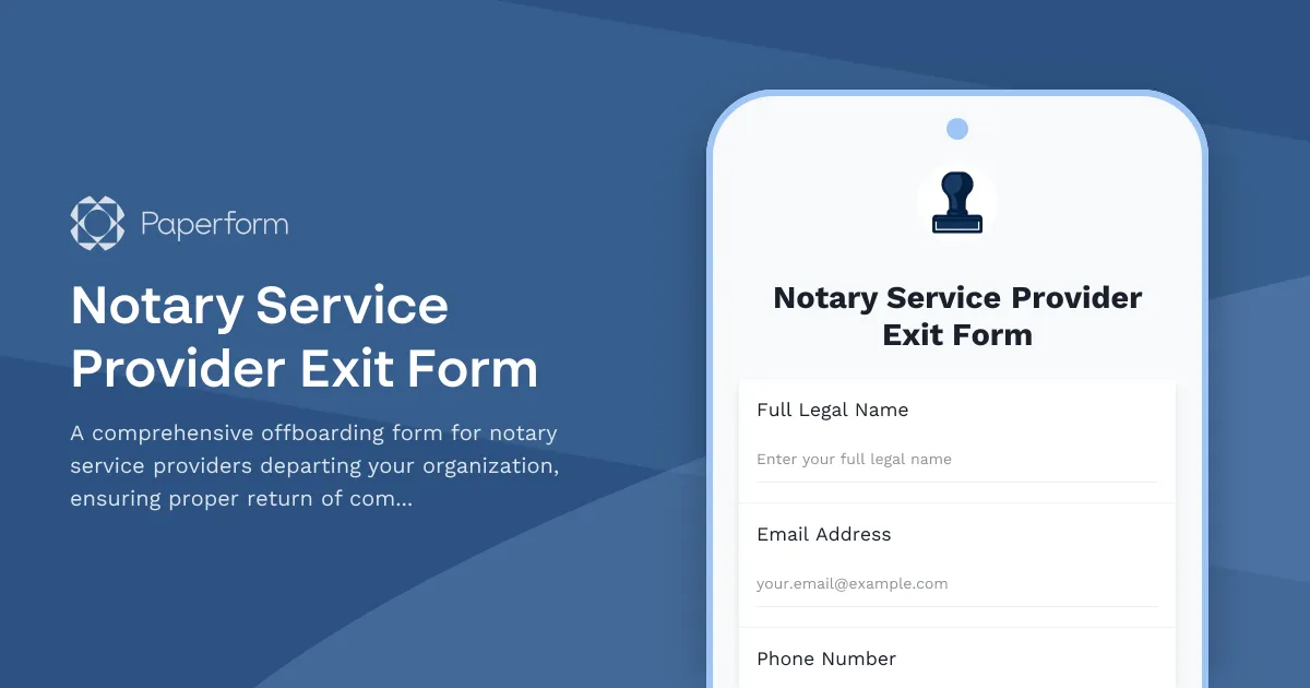 Notary Service Provider Exit Form