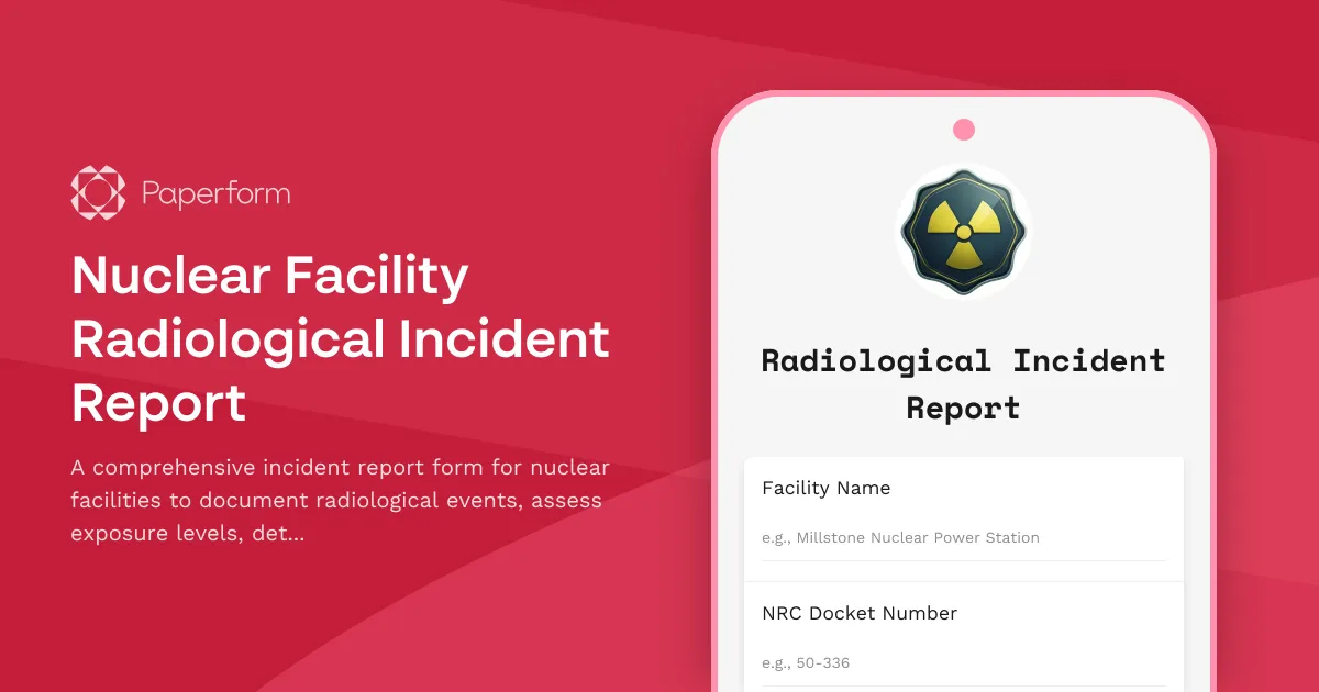 Nuclear Facility Radiological Incident Report