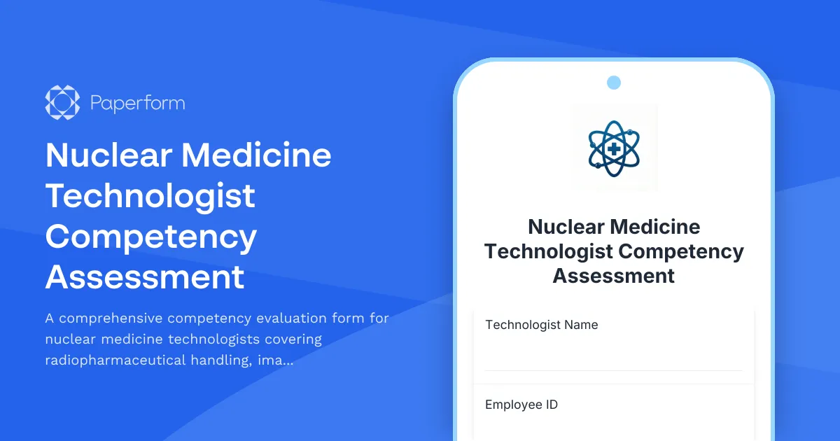 Nuclear Medicine Technologist Competency Assessment