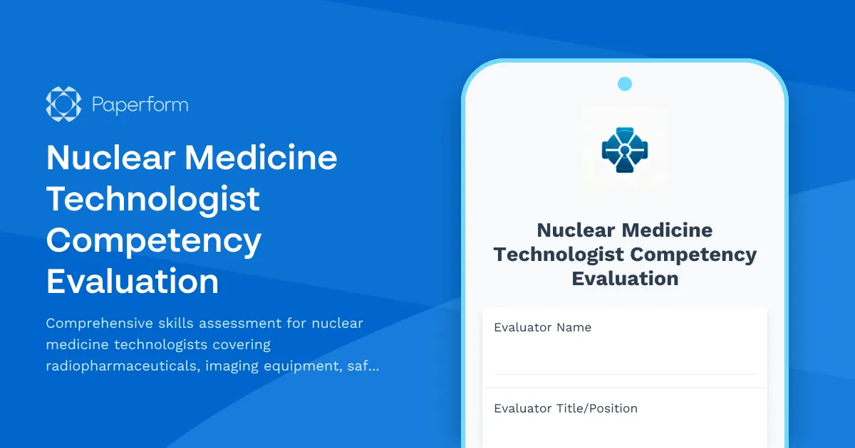 Nuclear Medicine Technologist Competency Evaluation