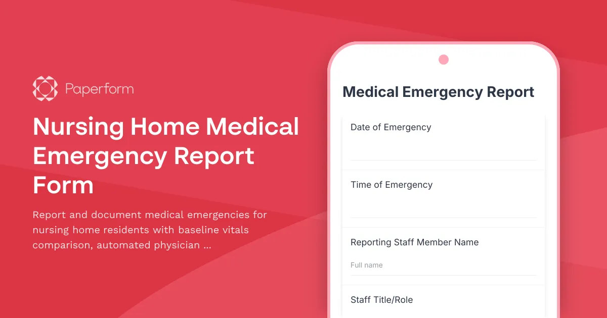 Nursing Home Medical Emergency Report Form