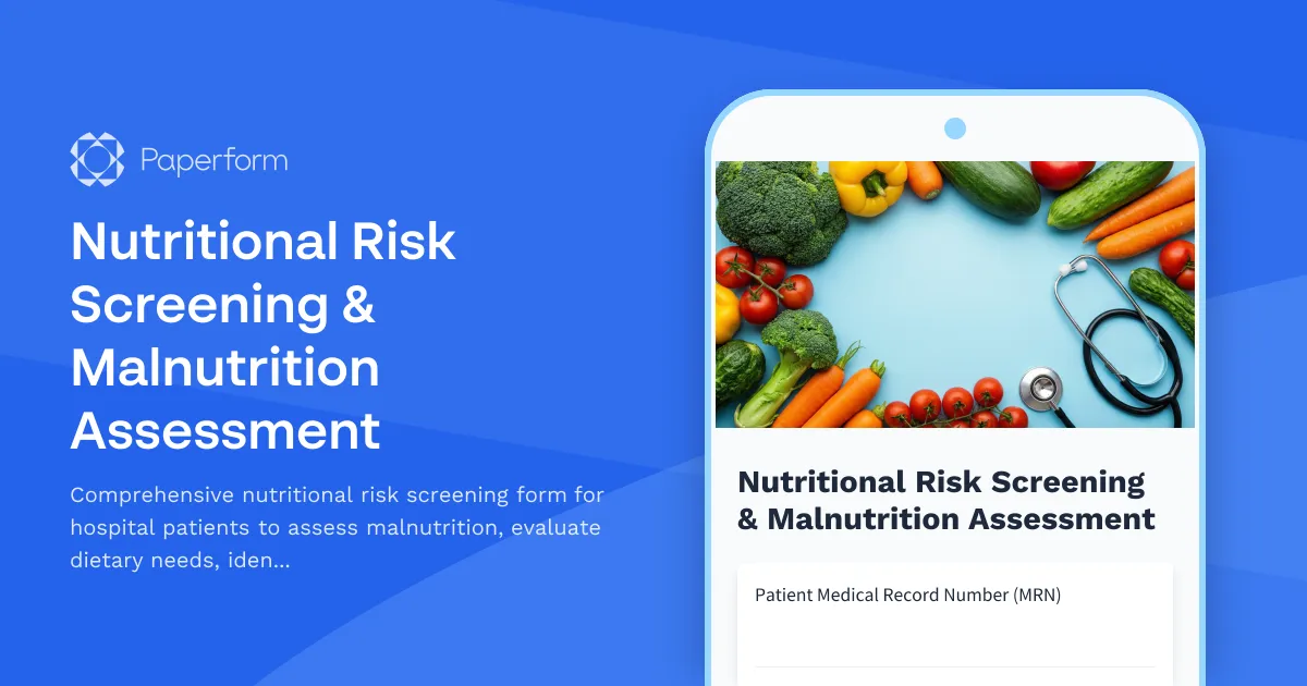Nutritional Risk Screening & Malnutrition Assessment