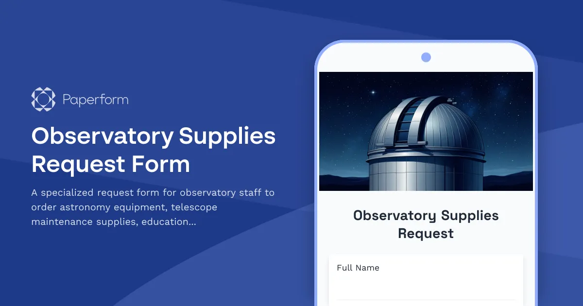 Observatory Supplies Request Form